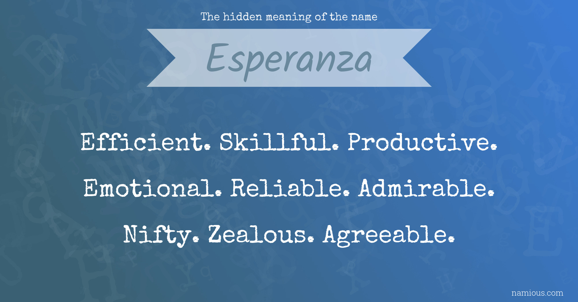 The hidden meaning of the name Esperanza