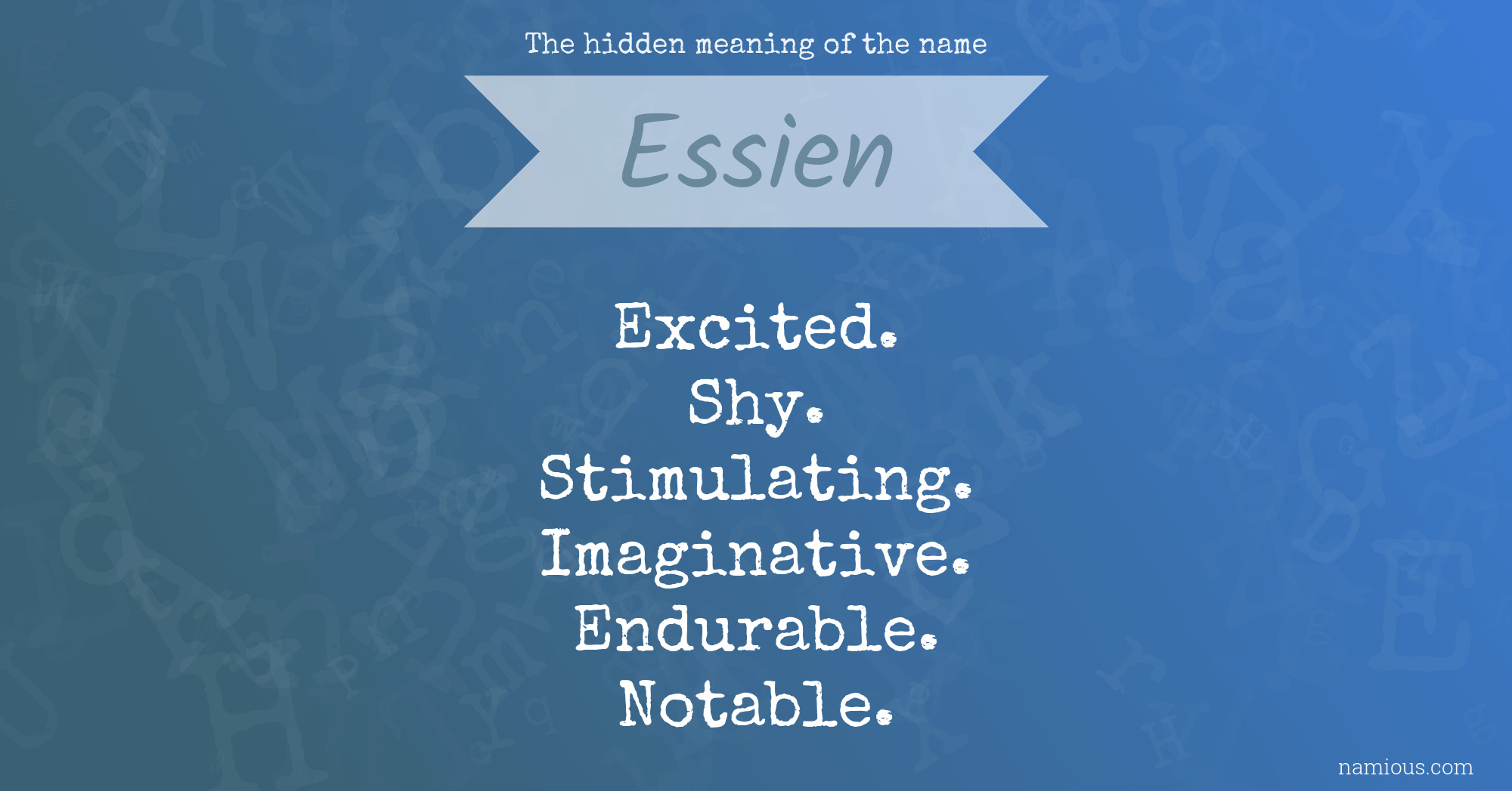 The hidden meaning of the name Essien