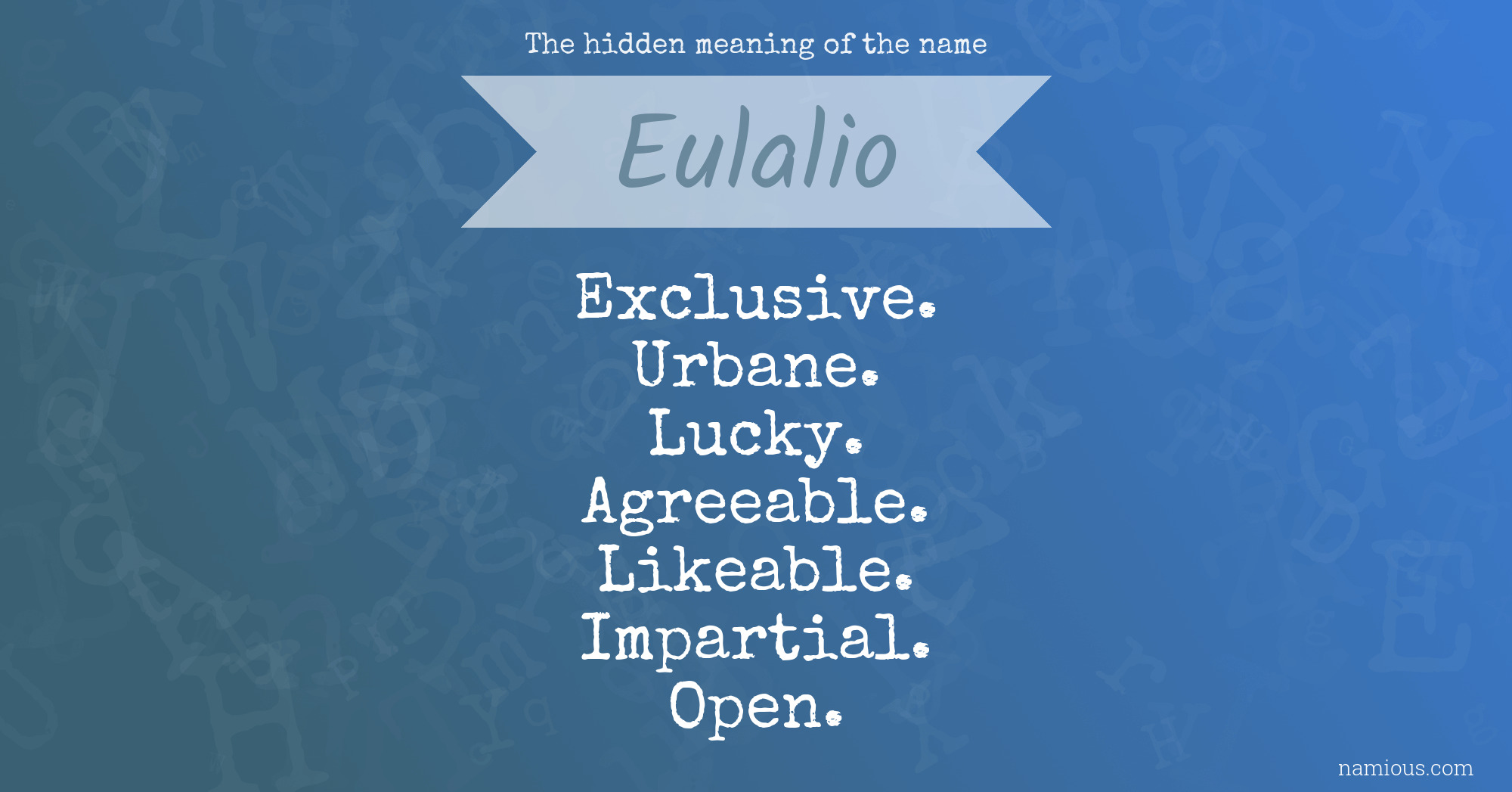 The hidden meaning of the name Eulalio