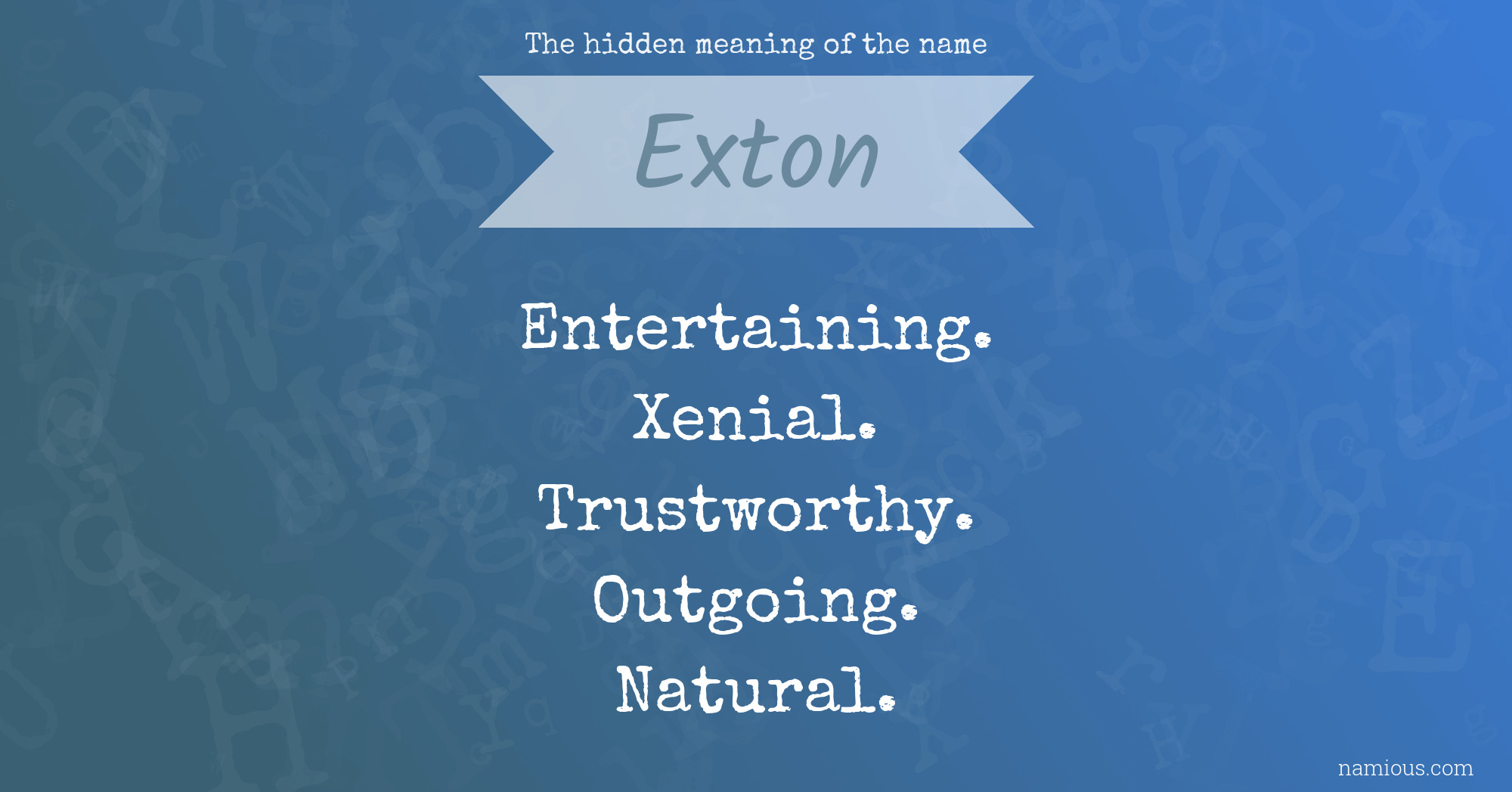 The hidden meaning of the name Exton