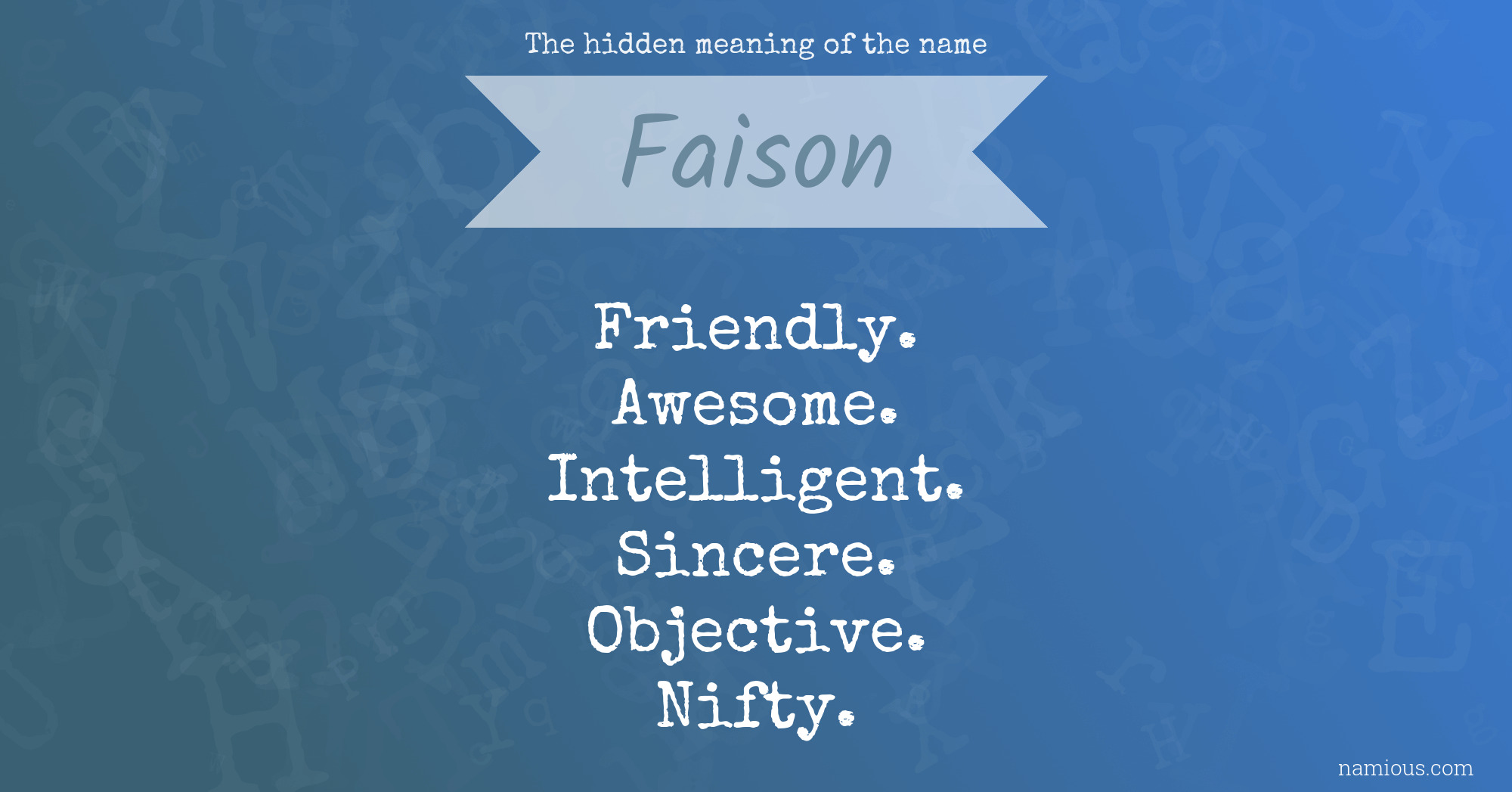 The hidden meaning of the name Faison