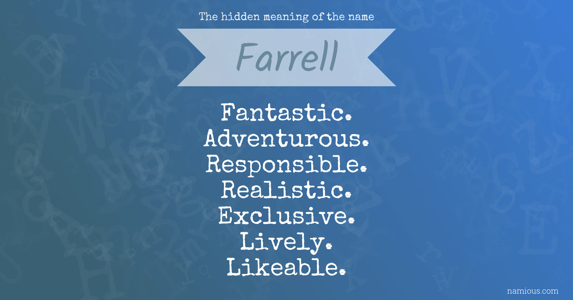 The hidden meaning of the name Farrell