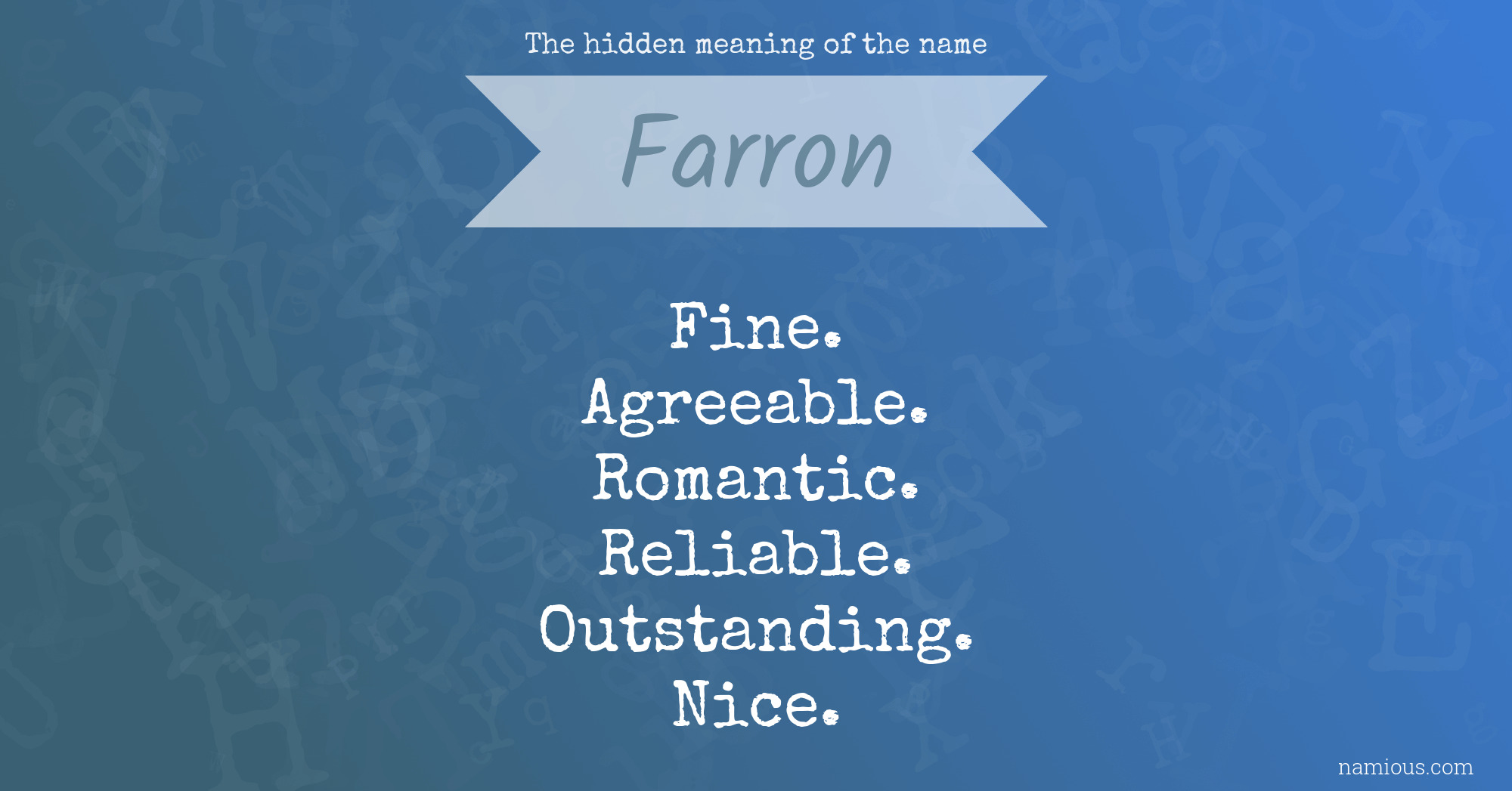 The hidden meaning of the name Farron