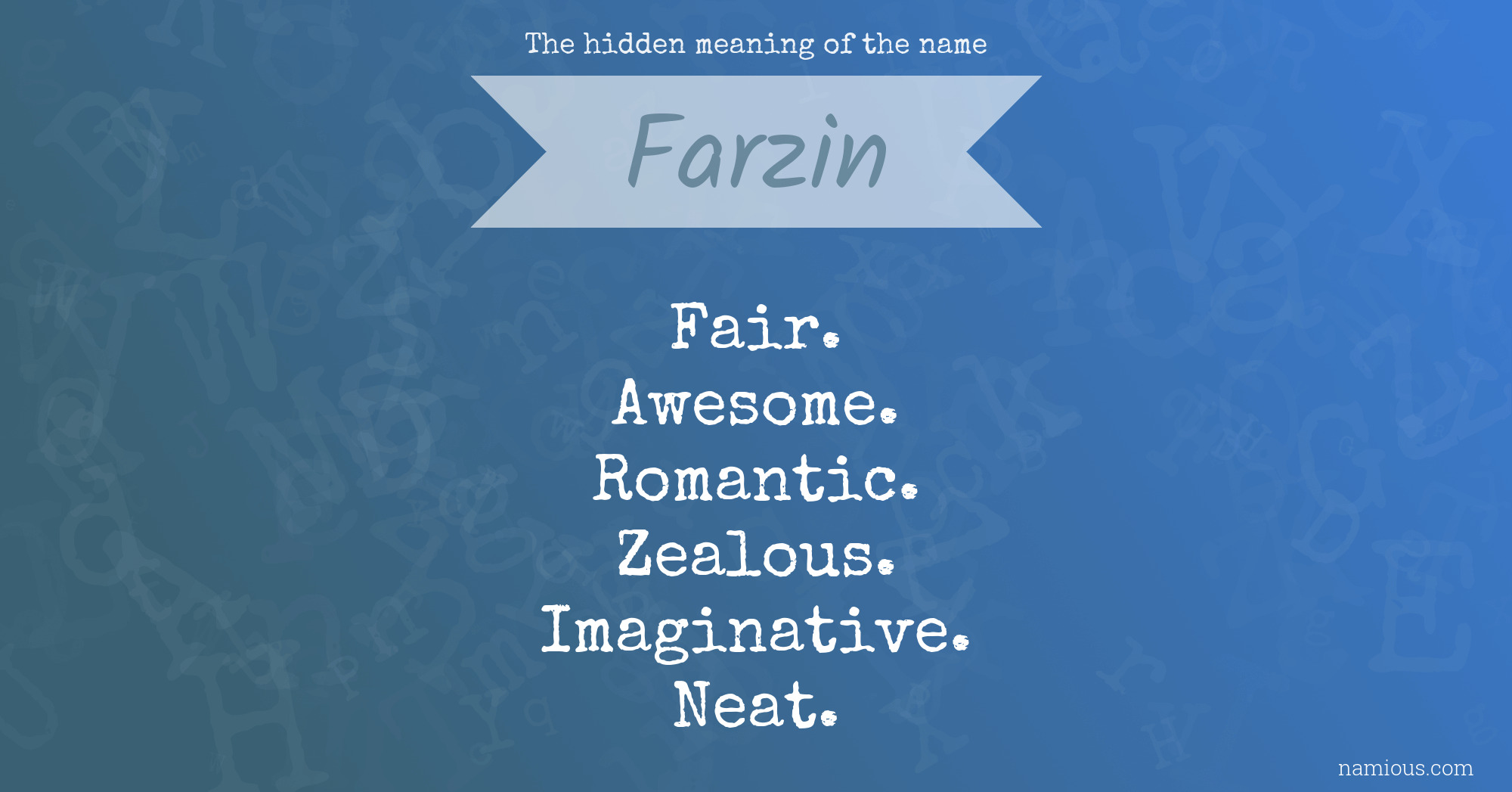 The hidden meaning of the name Farzin