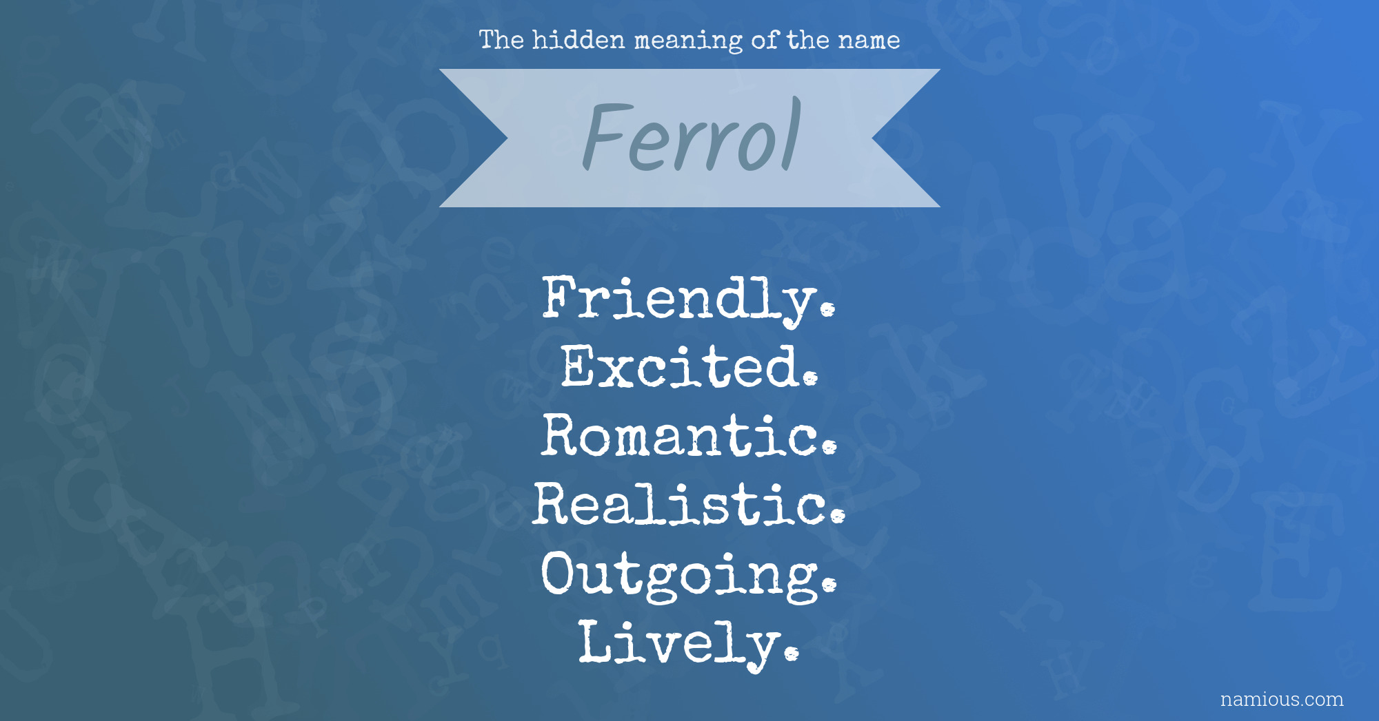 The hidden meaning of the name Ferrol