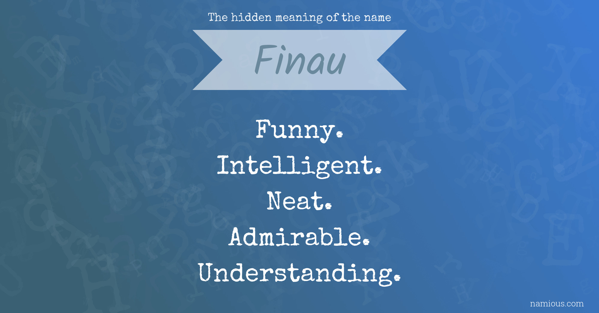 The hidden meaning of the name Finau