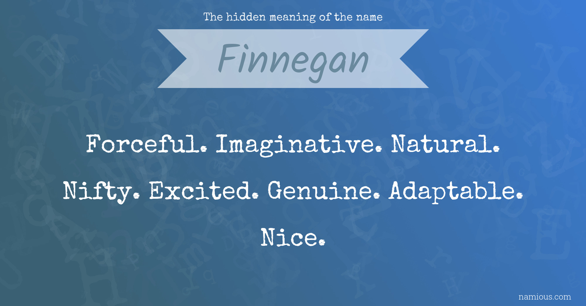 The hidden meaning of the name Finnegan