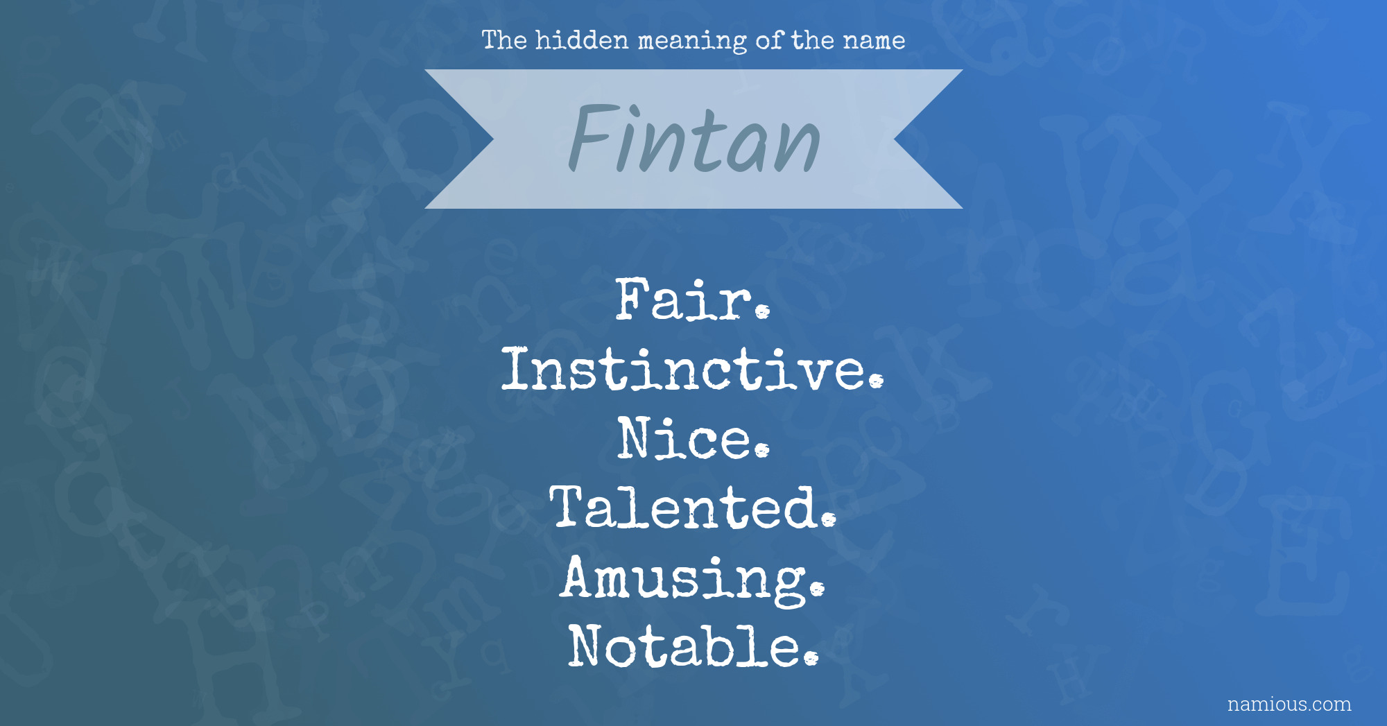 The hidden meaning of the name Fintan