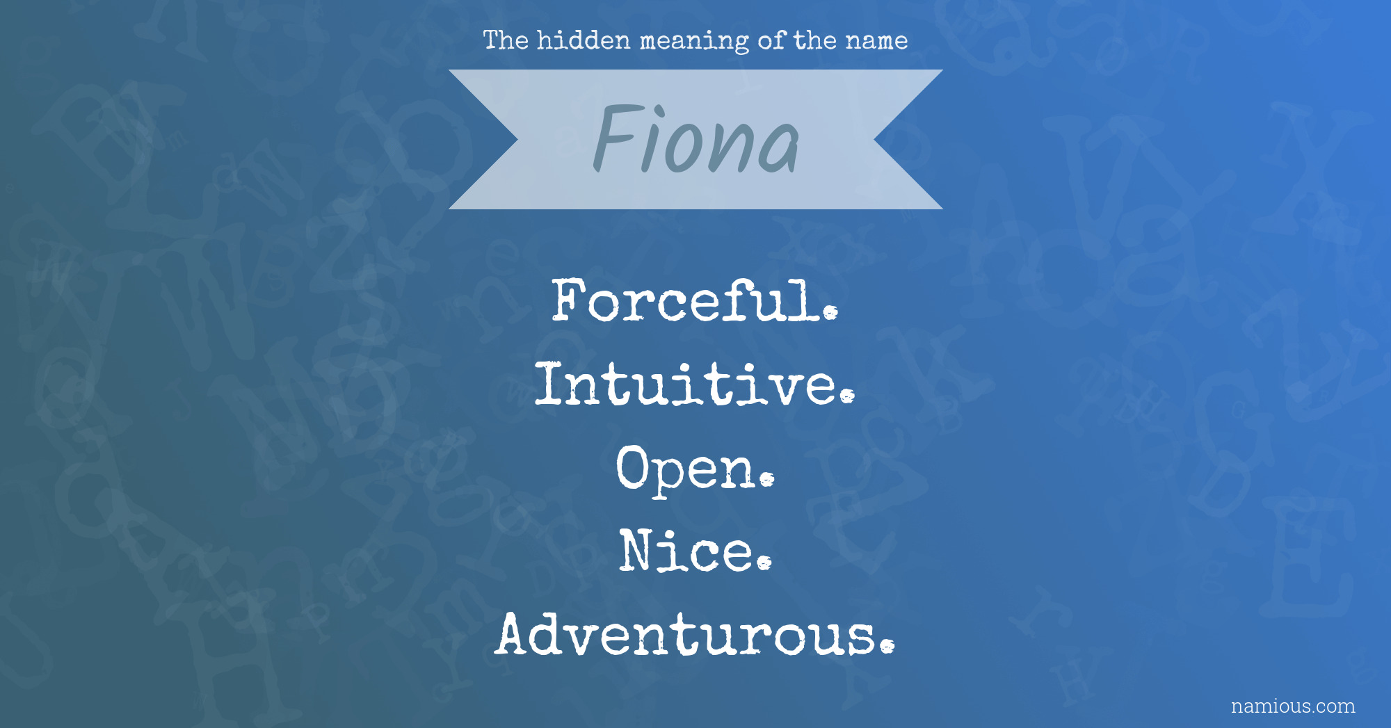 The hidden meaning of the name Fiona