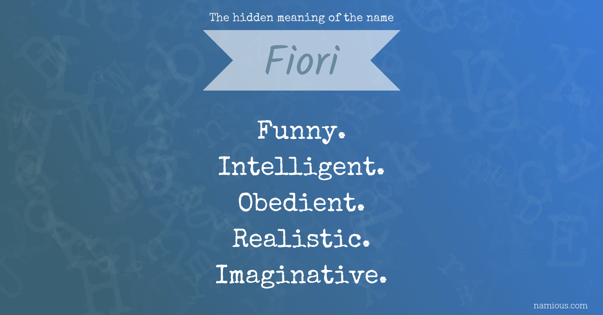 The hidden meaning of the name Fiori