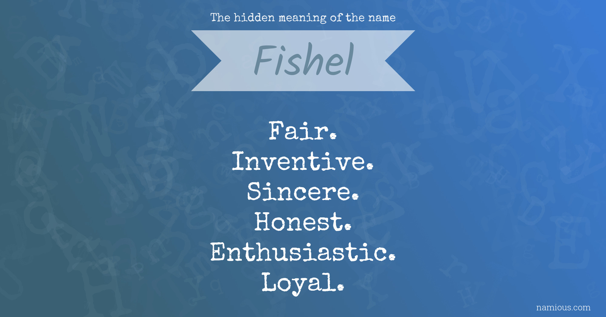 The hidden meaning of the name Fishel