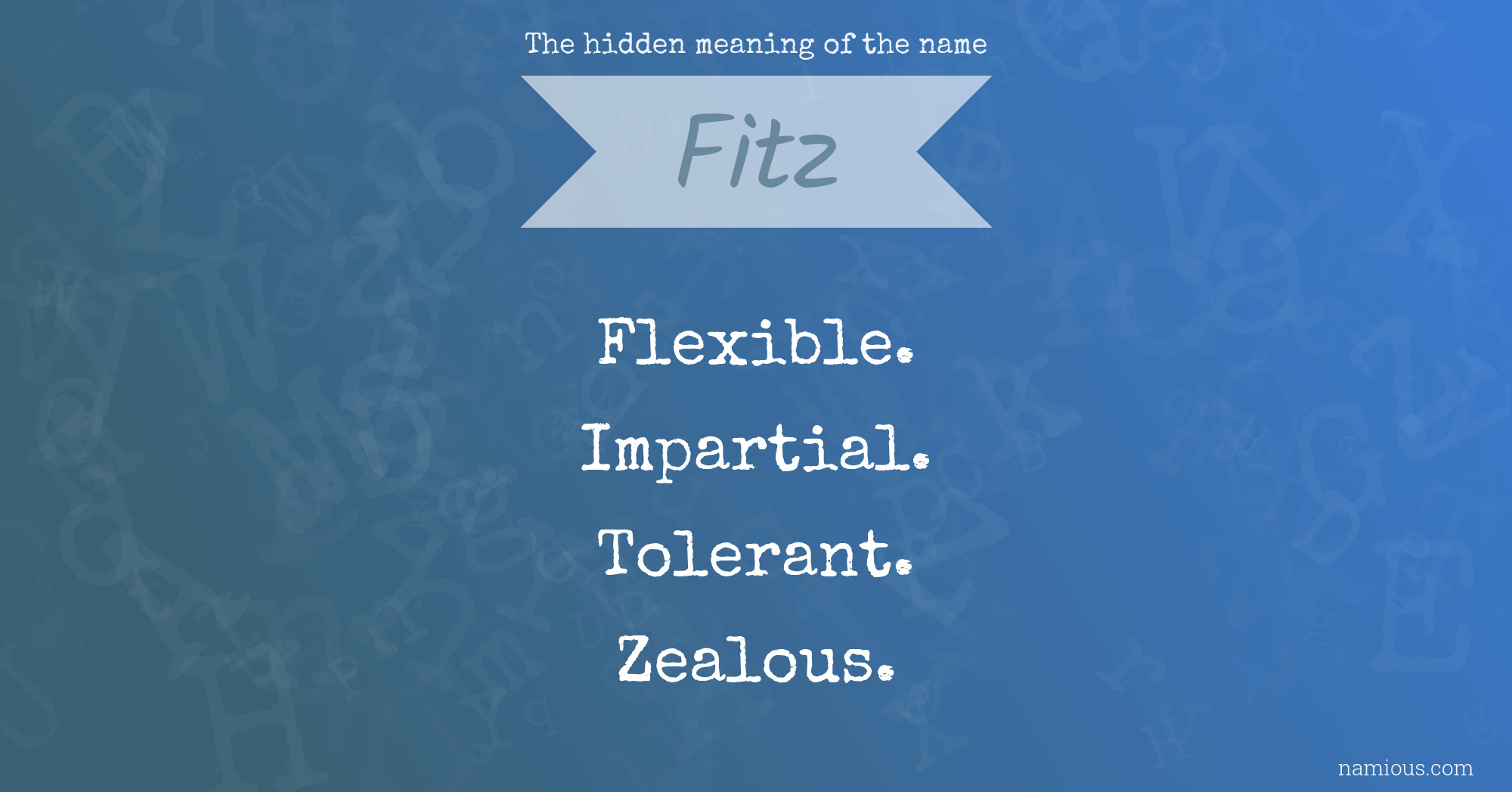 The hidden meaning of the name Fitz