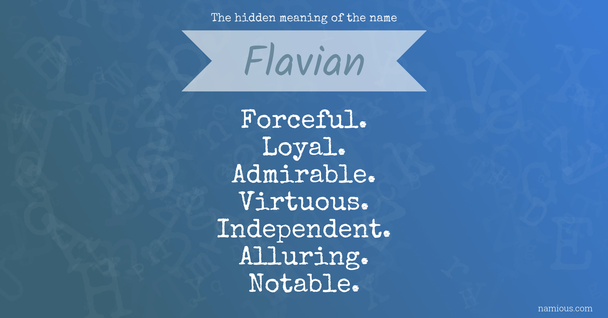 The hidden meaning of the name Flavian