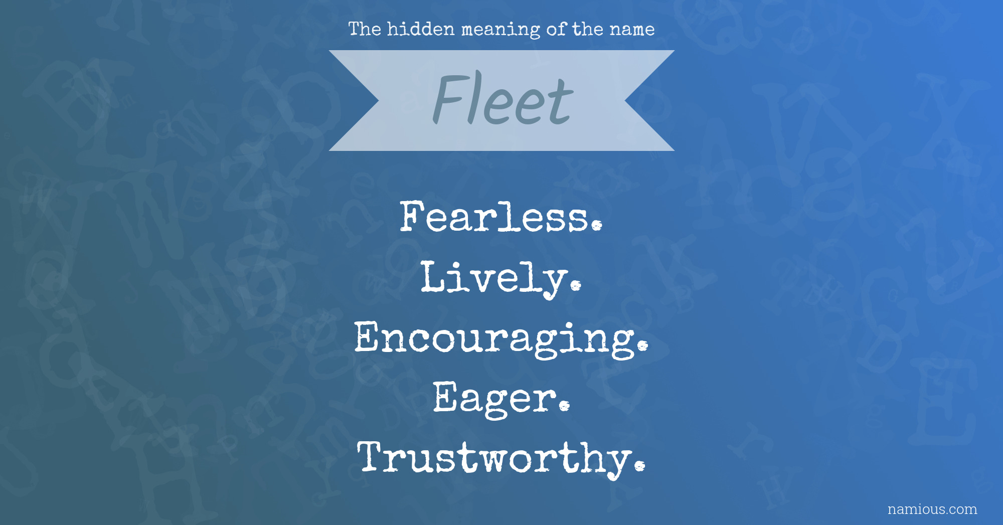 The hidden meaning of the name Fleet