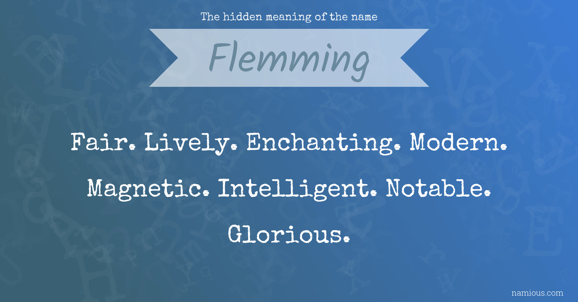 The hidden meaning of the name Flemming