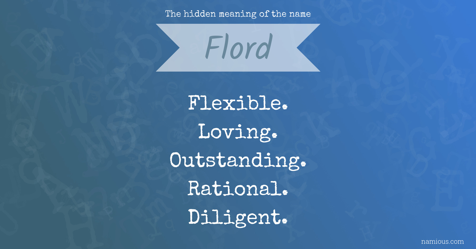 The hidden meaning of the name Flord