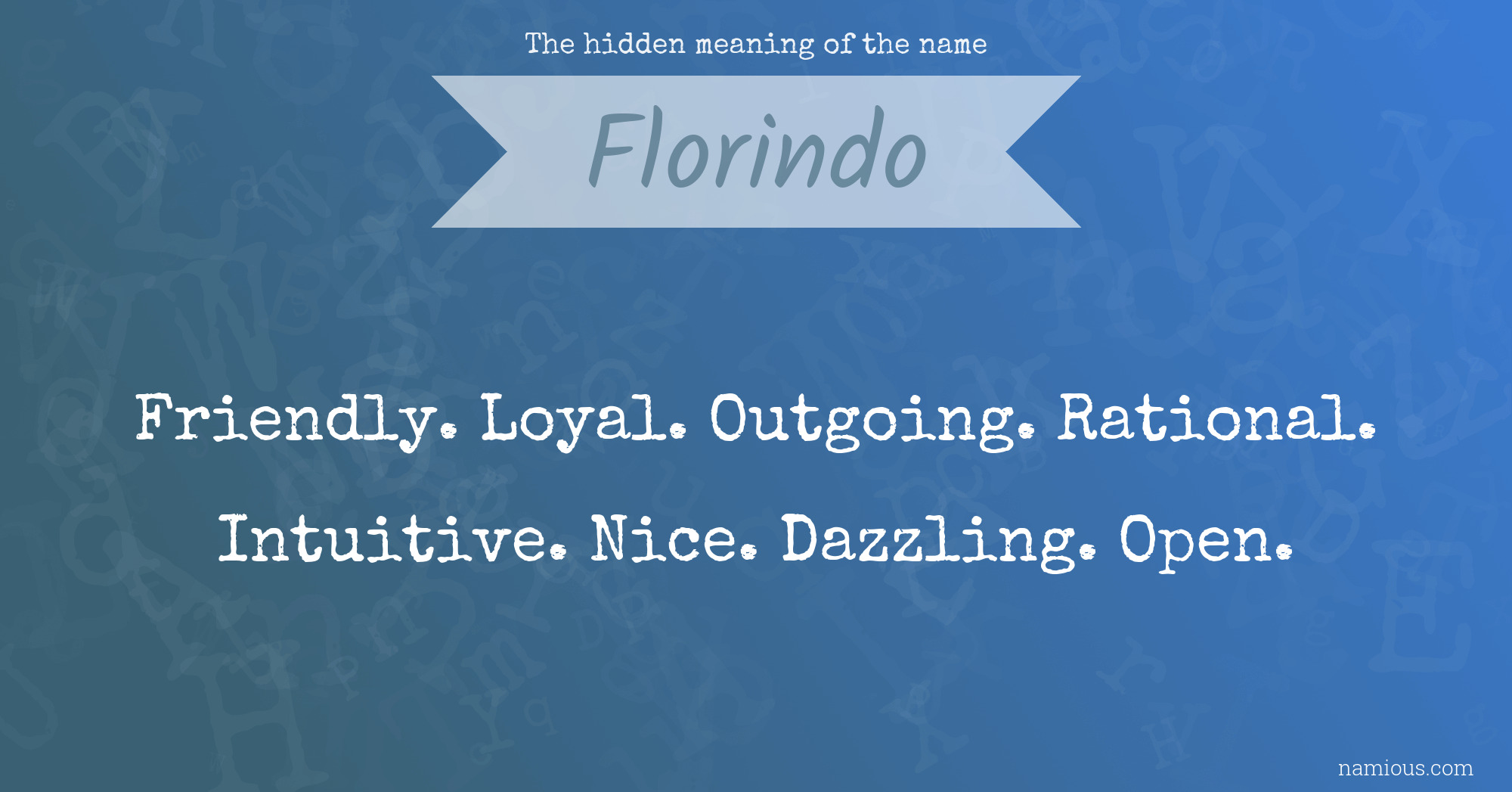 The hidden meaning of the name Florindo