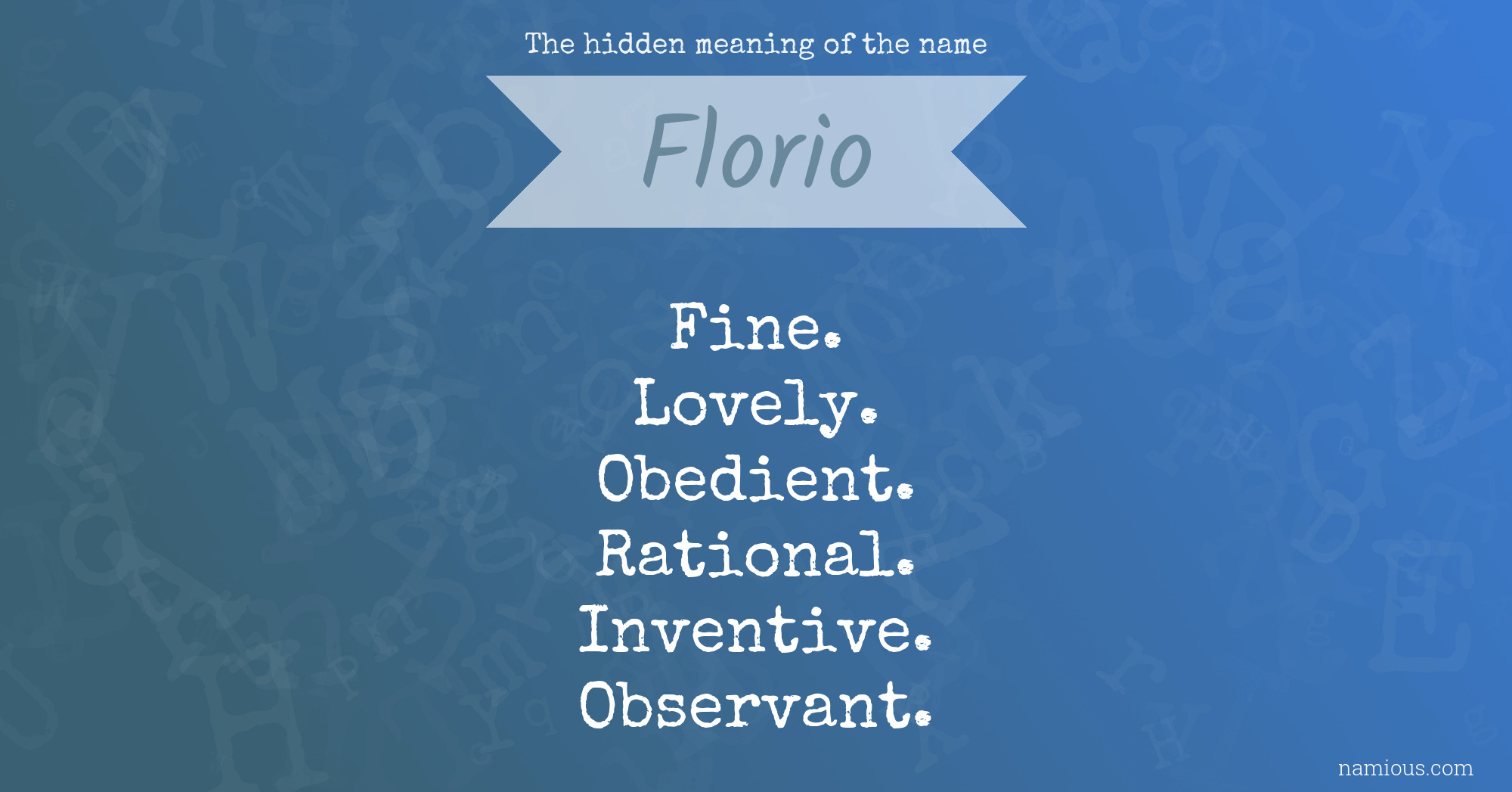 The hidden meaning of the name Florio