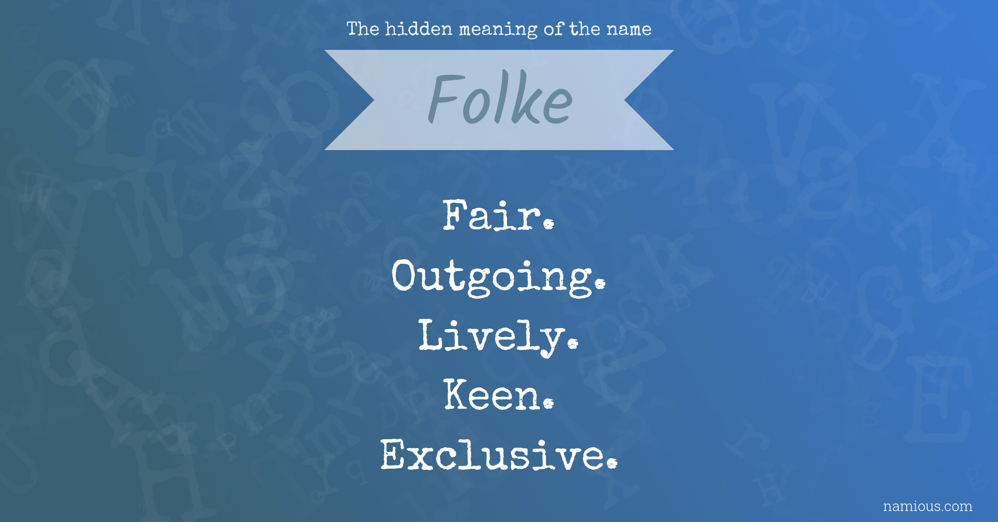 The hidden meaning of the name Folke