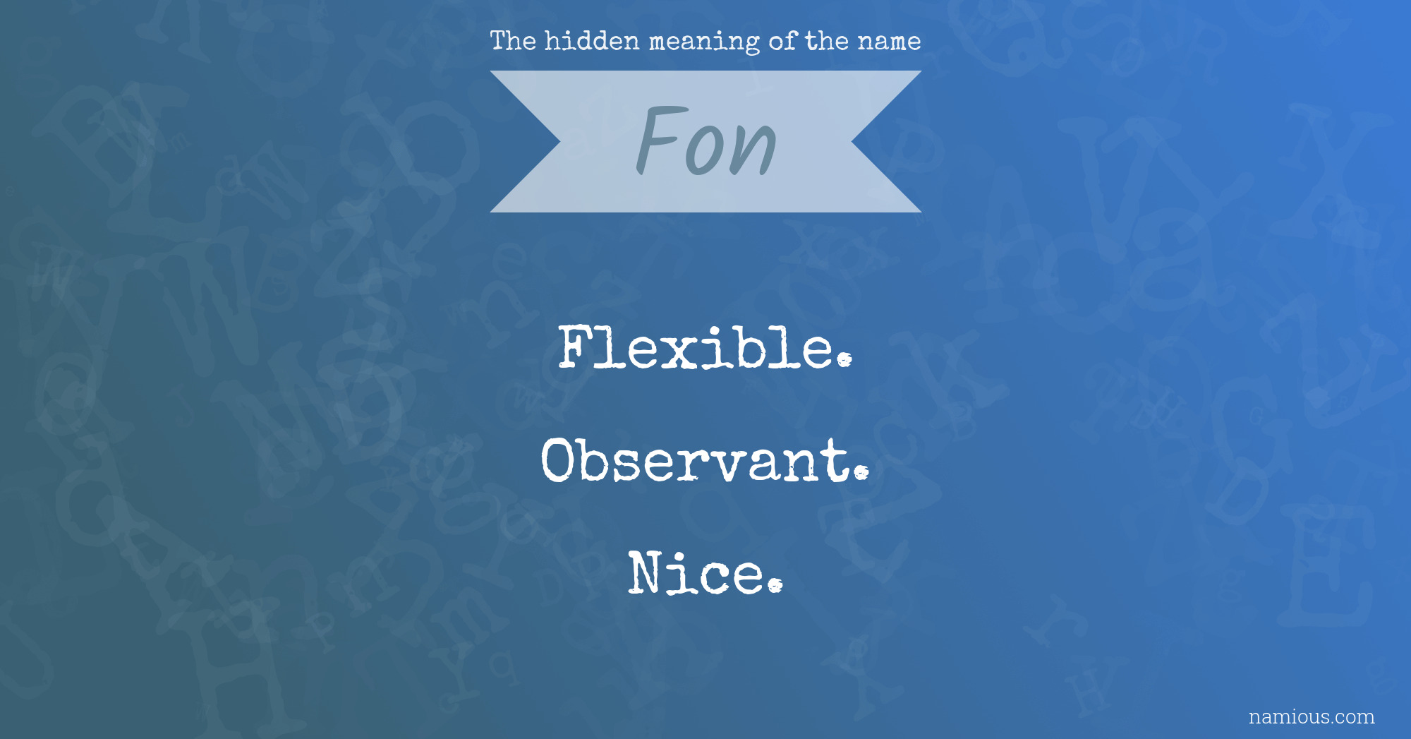 The hidden meaning of the name Fon