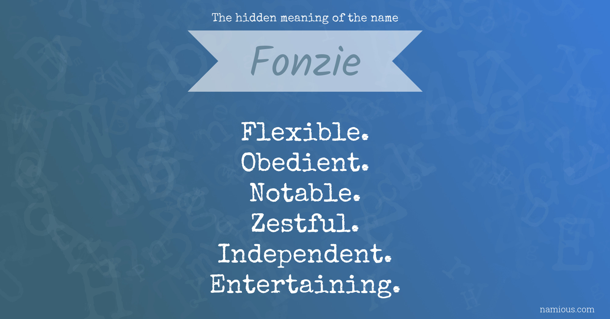 The hidden meaning of the name Fonzie