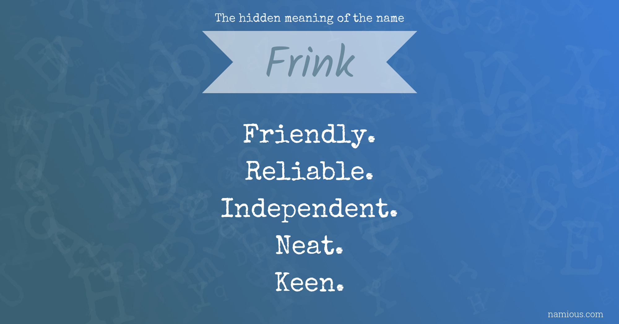 The hidden meaning of the name Frink