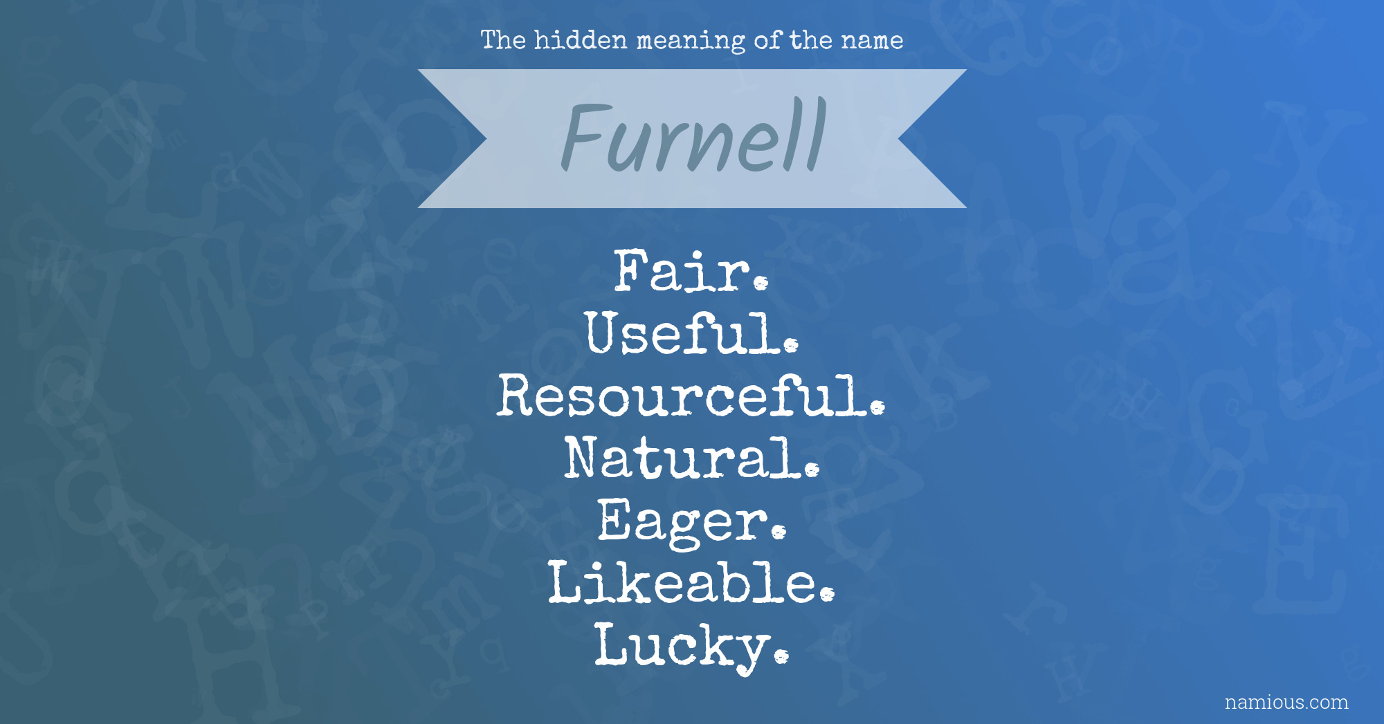 The hidden meaning of the name Furnell