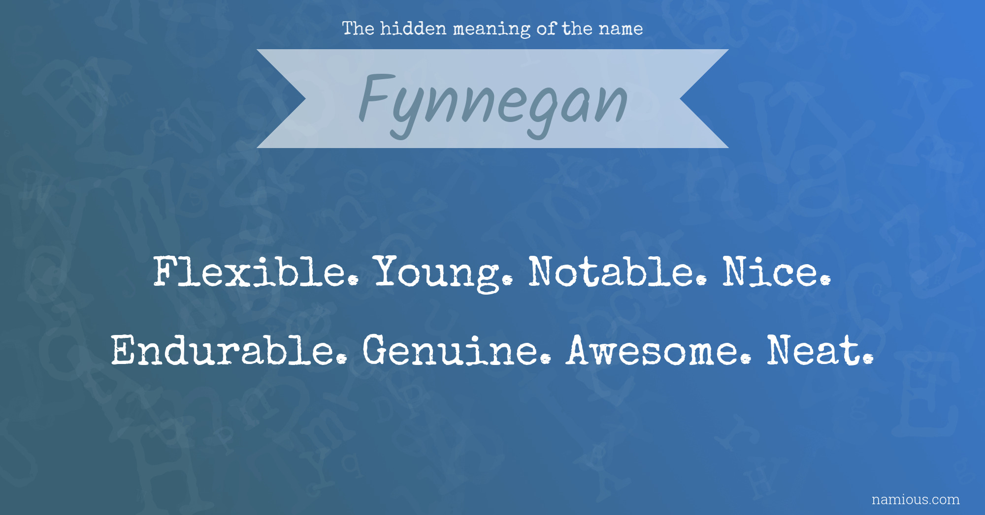 The hidden meaning of the name Fynnegan