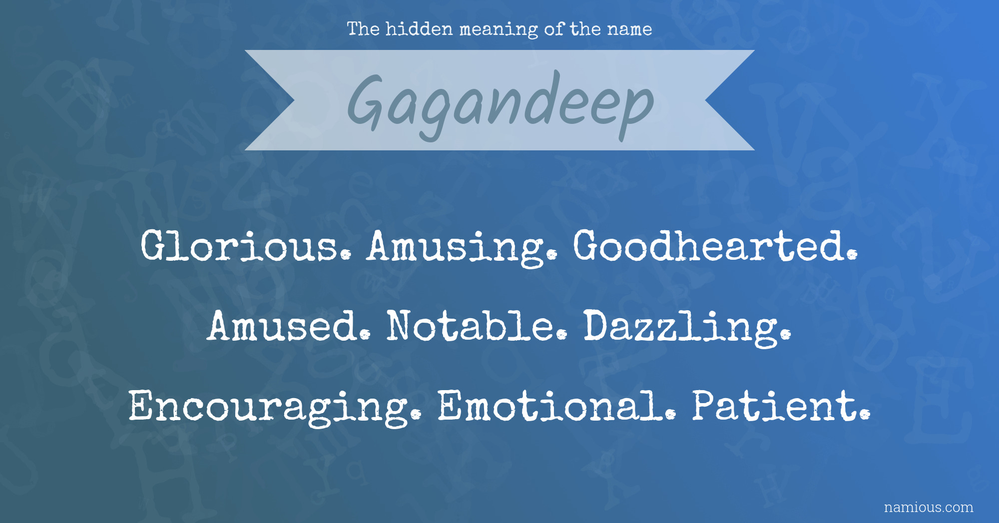 The hidden meaning of the name Gagandeep