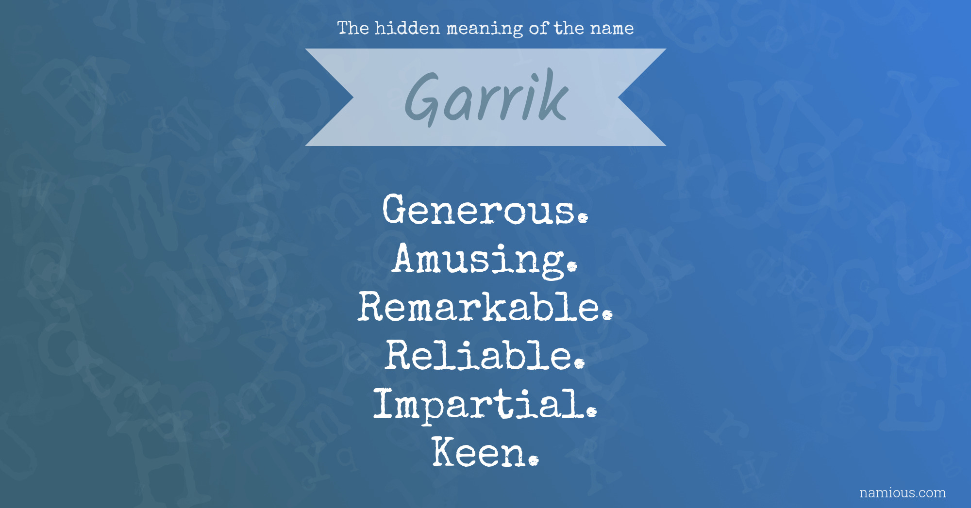 The hidden meaning of the name Garrik