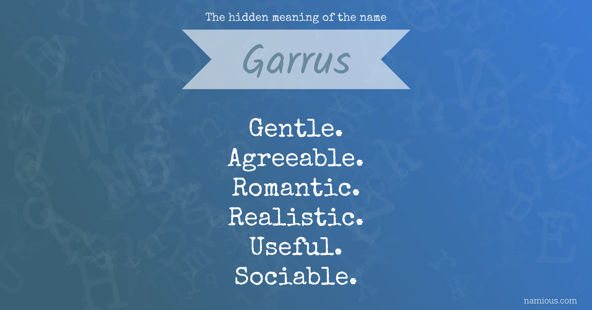 The hidden meaning of the name Garrus