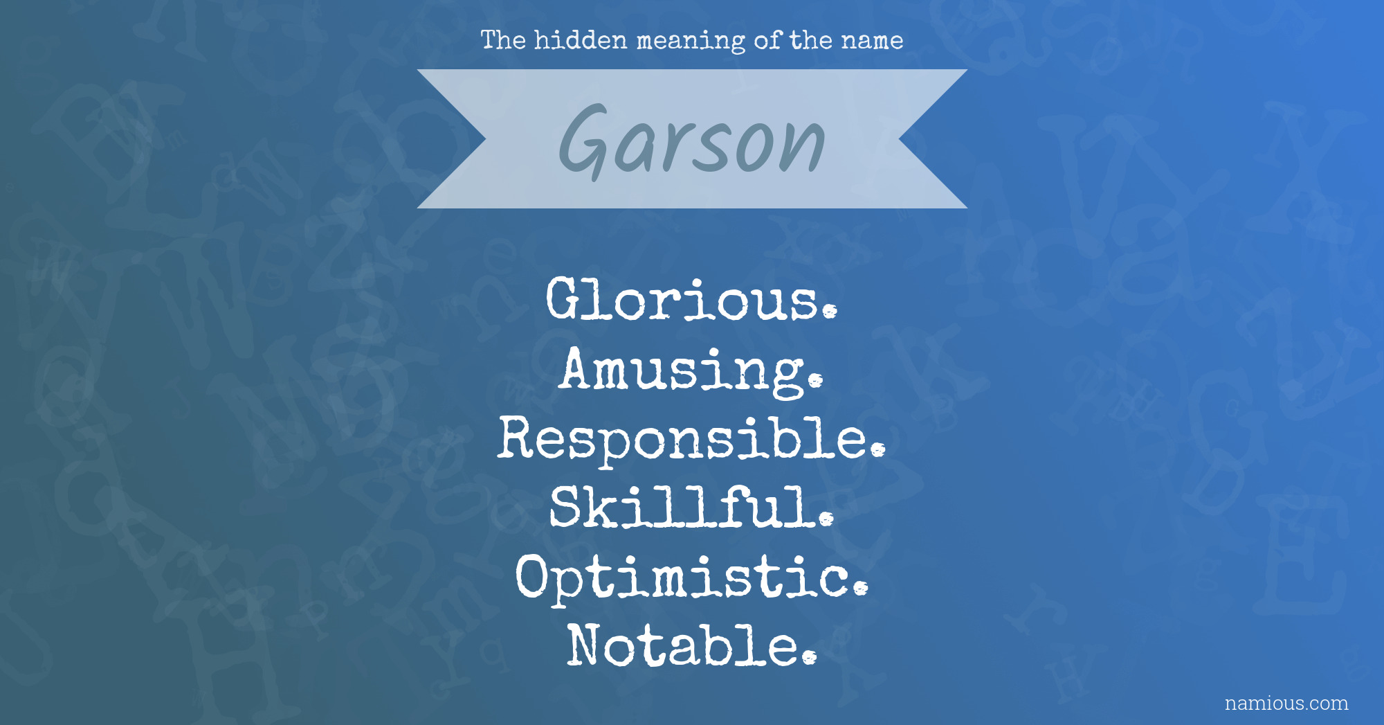 The hidden meaning of the name Garson