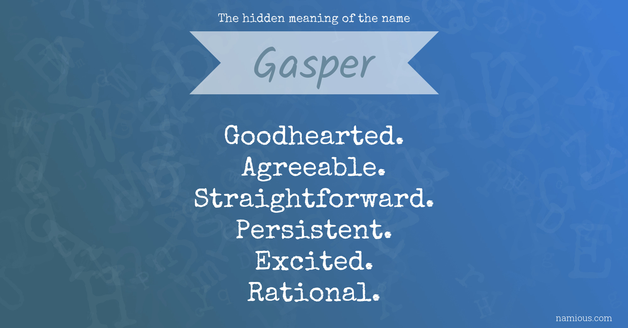 The hidden meaning of the name Gasper