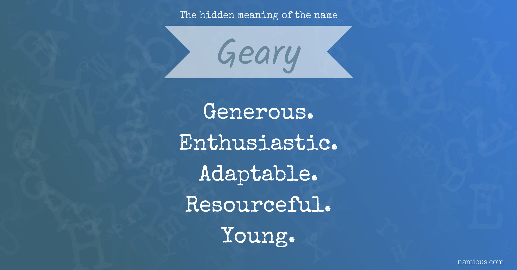 The hidden meaning of the name Geary