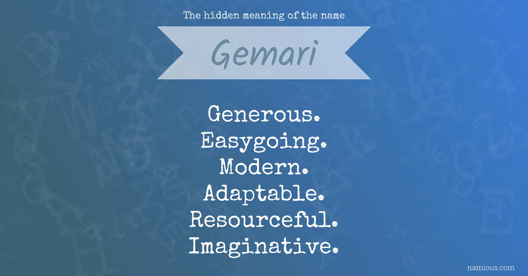 The hidden meaning of the name Gemari