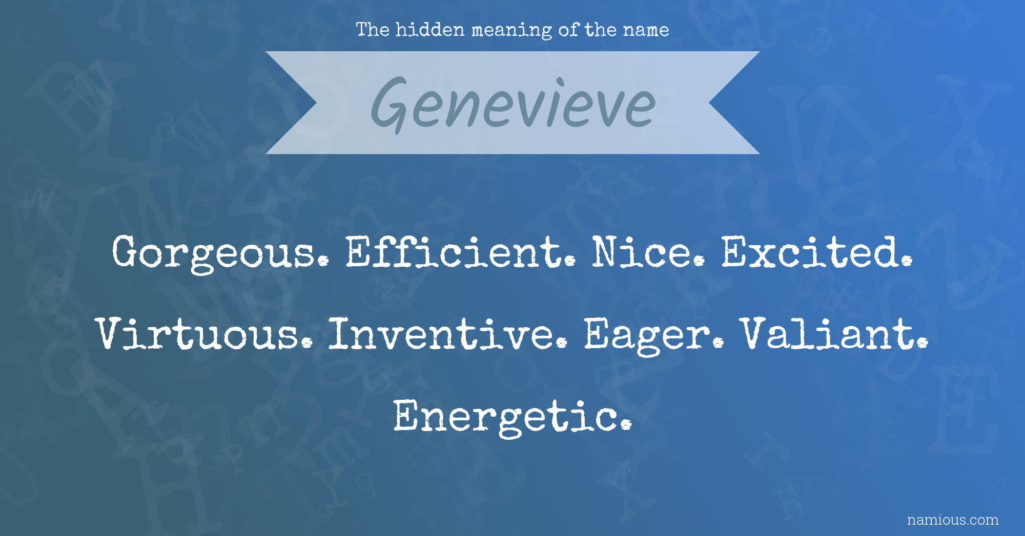 The hidden meaning of the name Genevieve