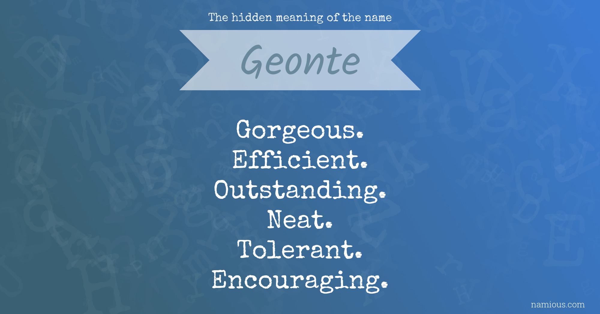 The hidden meaning of the name Geonte