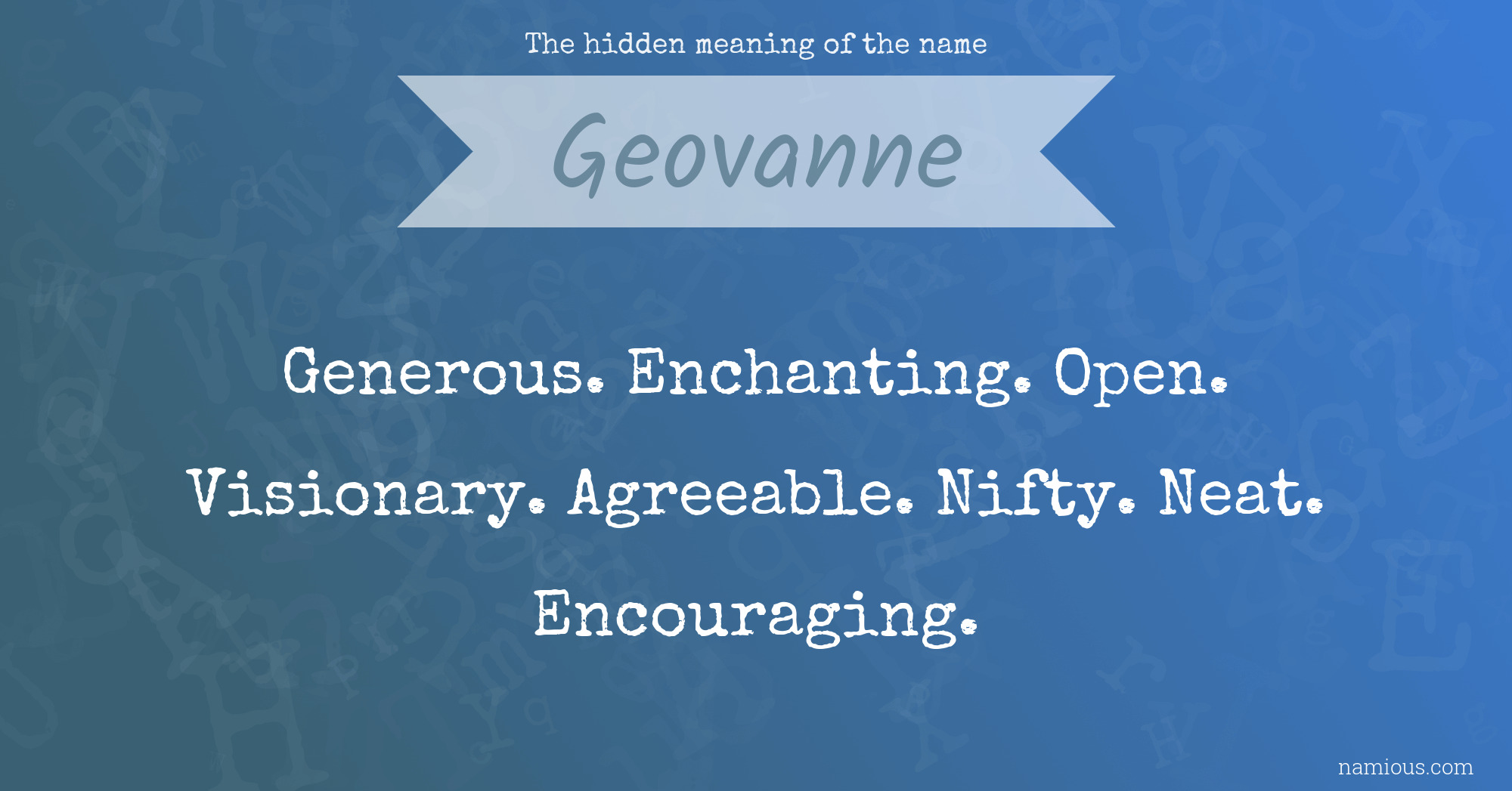 The hidden meaning of the name Geovanne