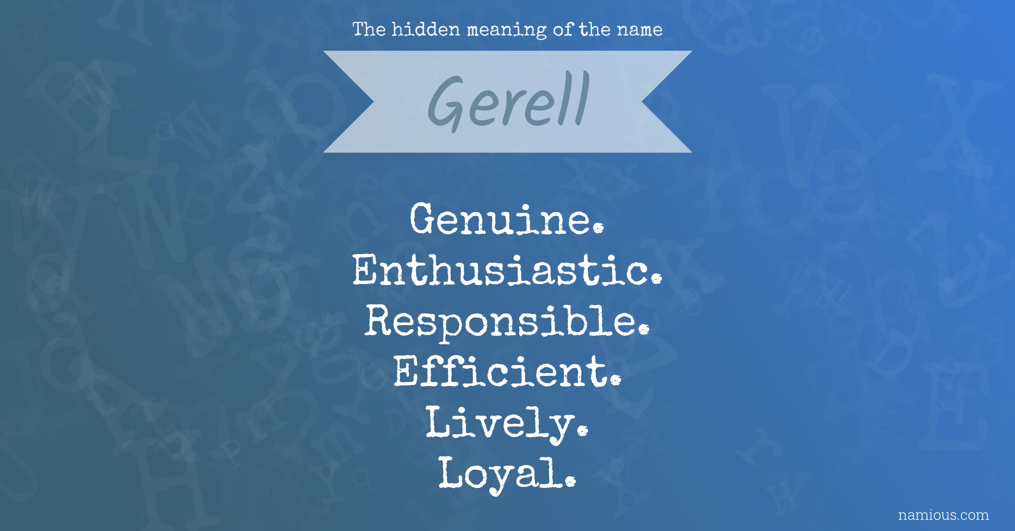 The hidden meaning of the name Gerell