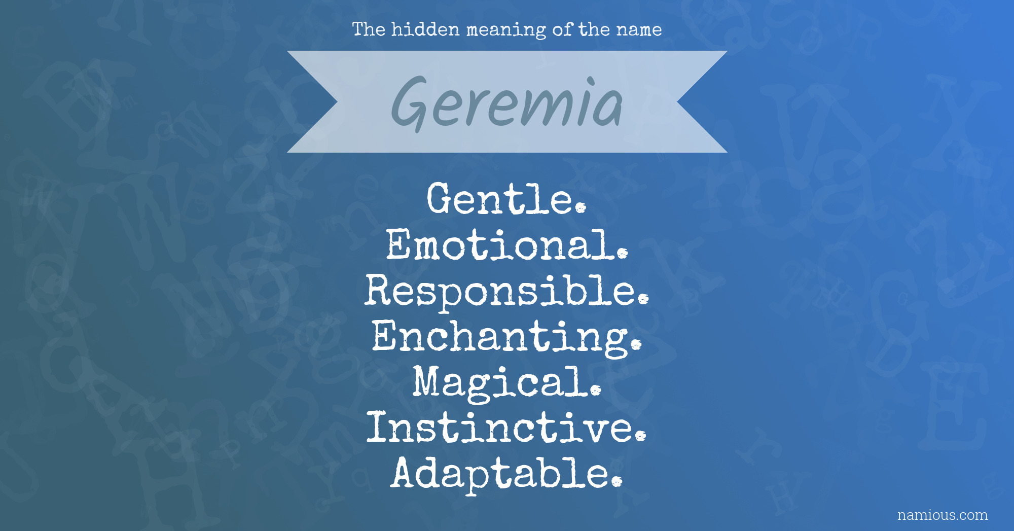 The hidden meaning of the name Geremia