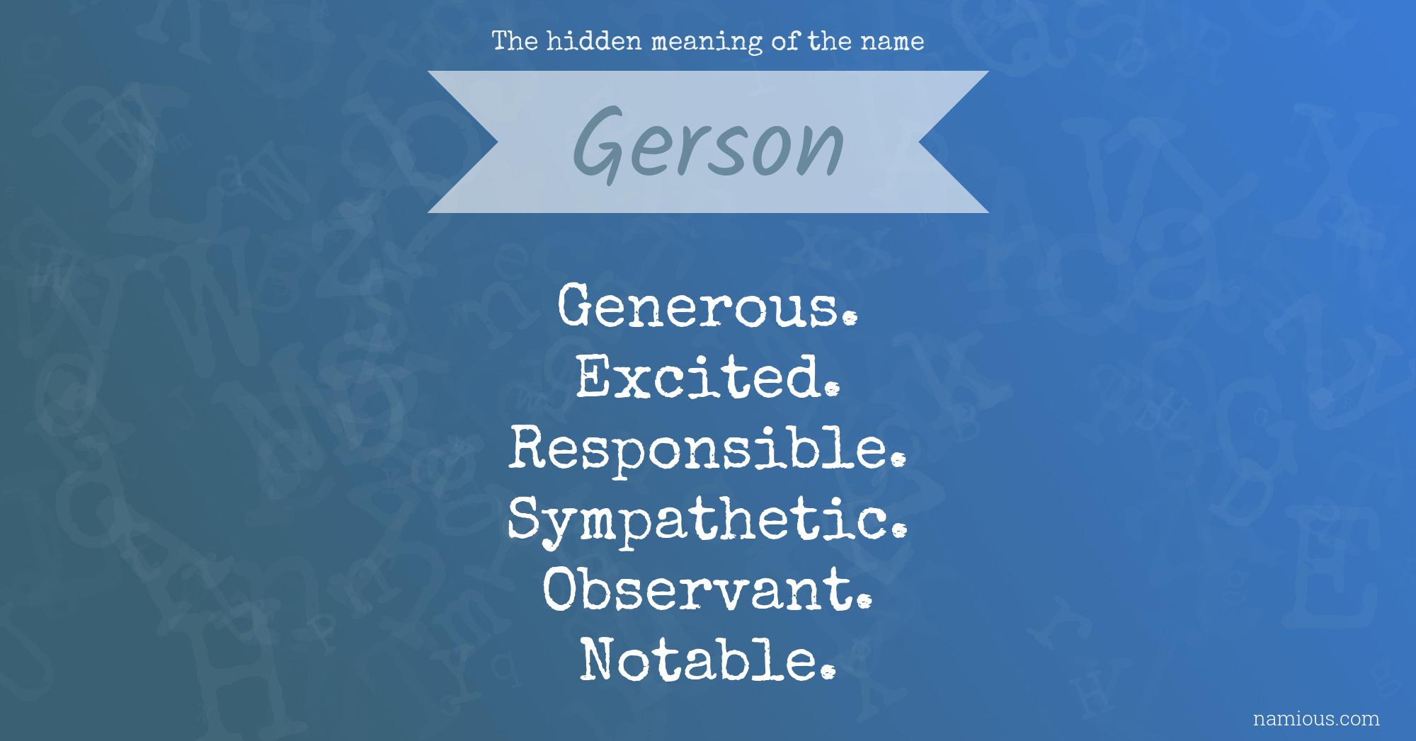 The hidden meaning of the name Gerson