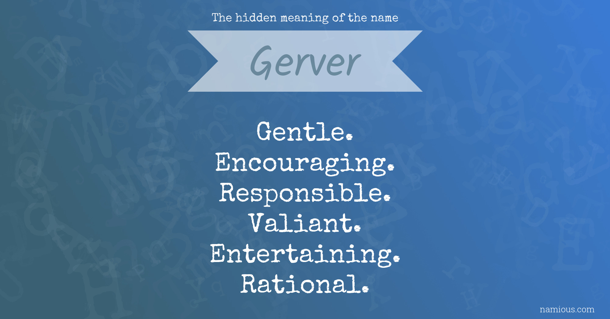 The hidden meaning of the name Gerver