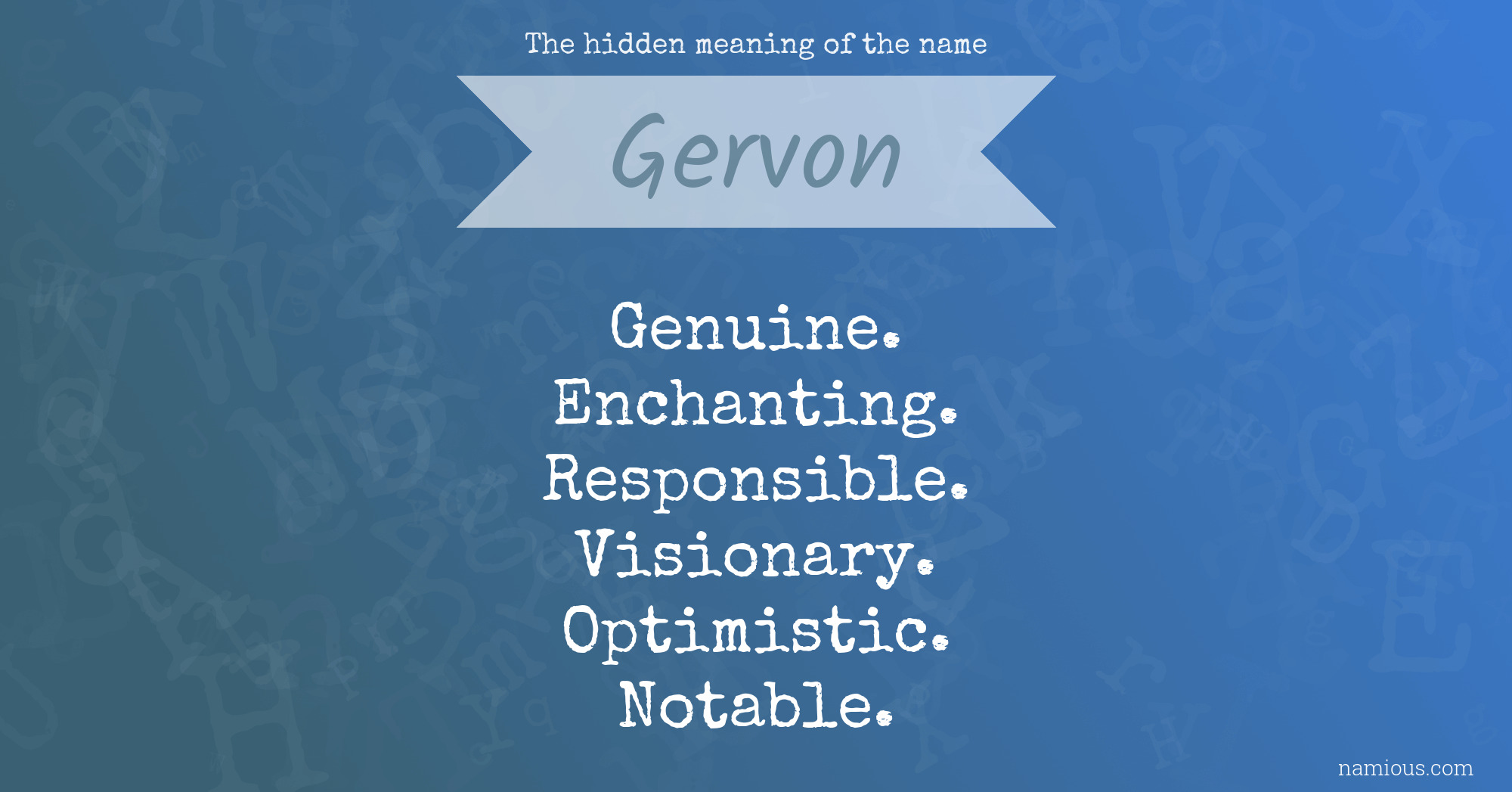 The hidden meaning of the name Gervon