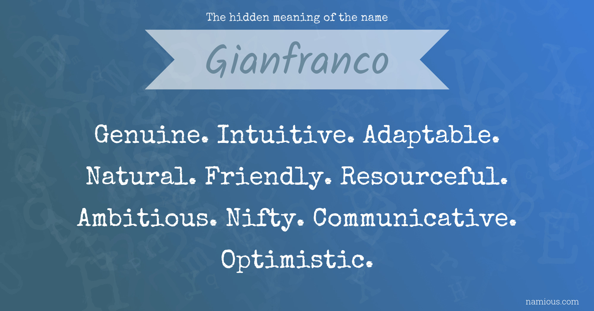 The hidden meaning of the name Gianfranco