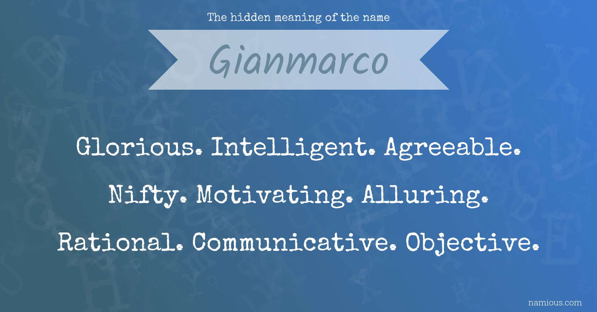 The hidden meaning of the name Gianmarco