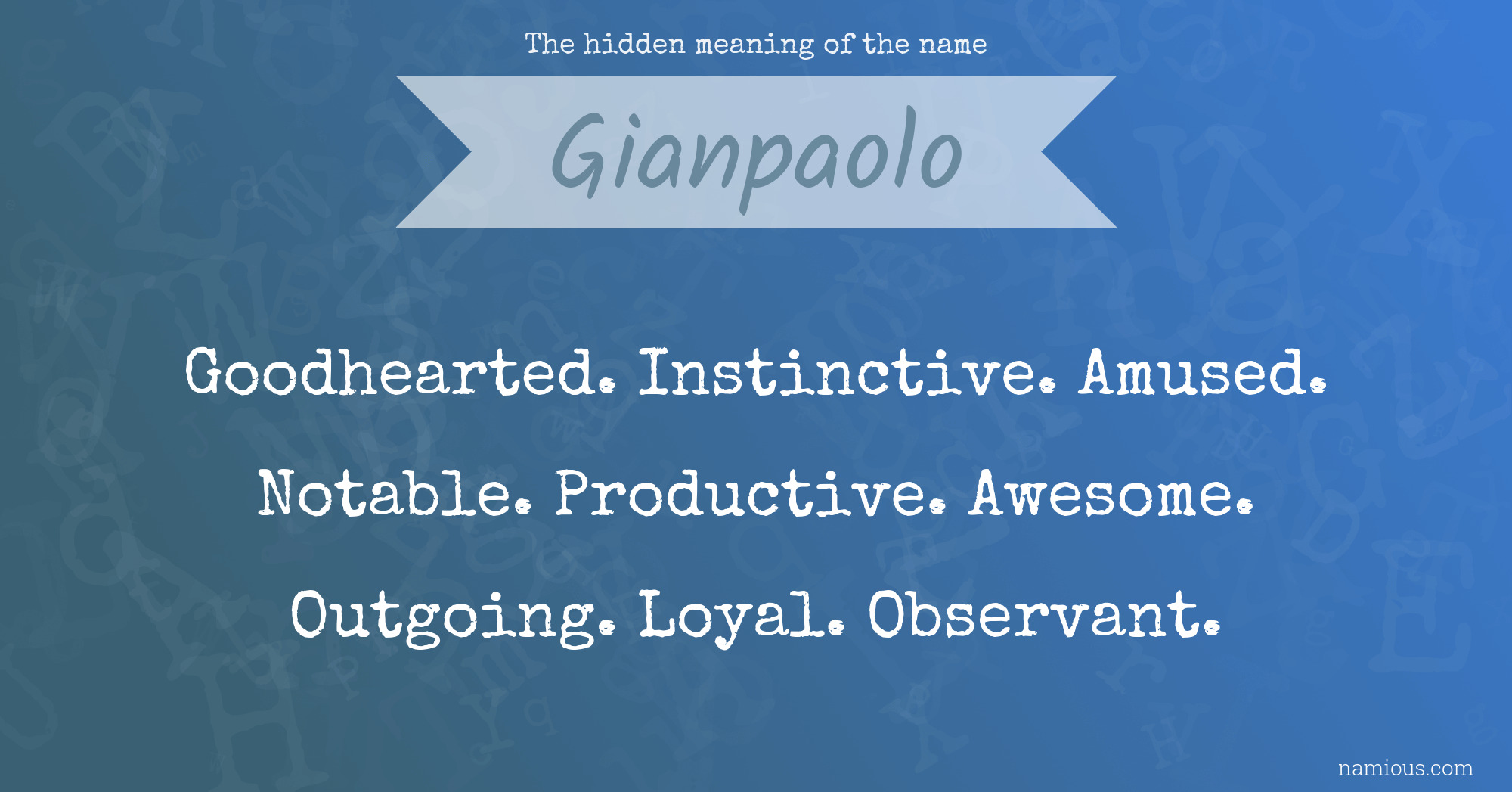 The hidden meaning of the name Gianpaolo