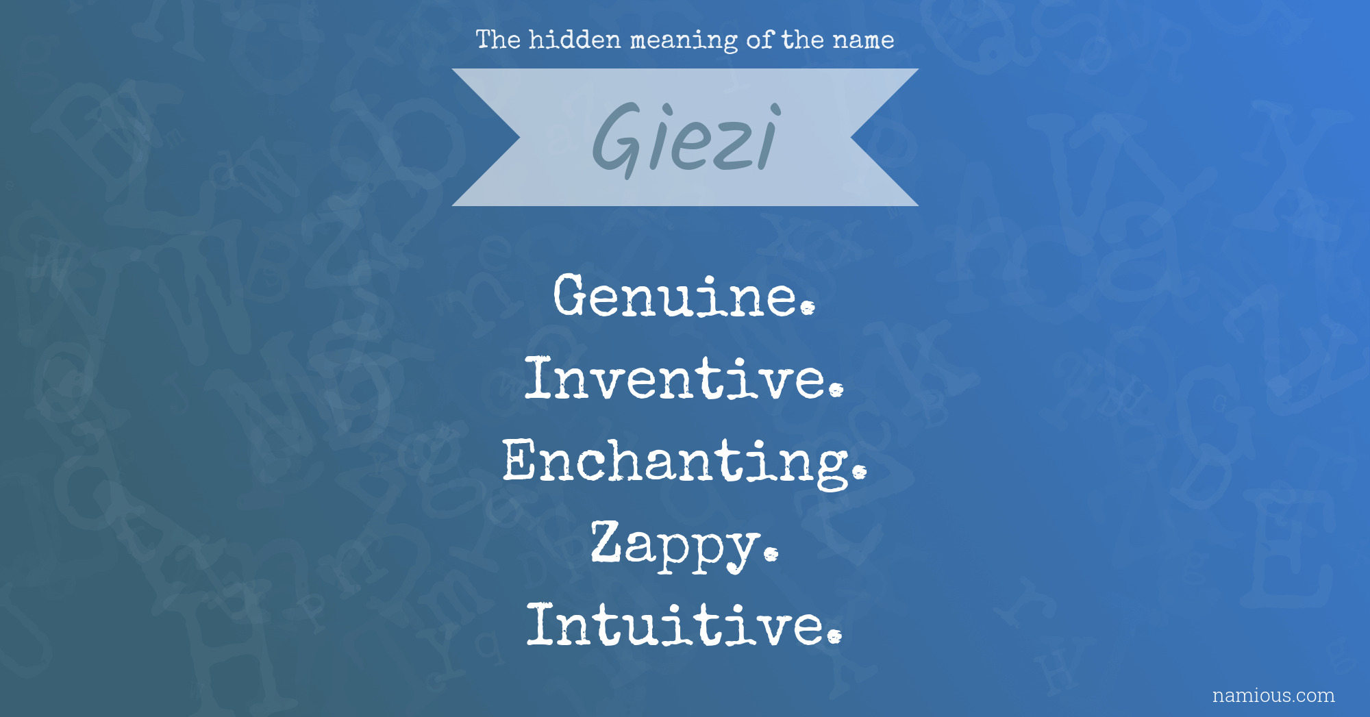 The hidden meaning of the name Giezi