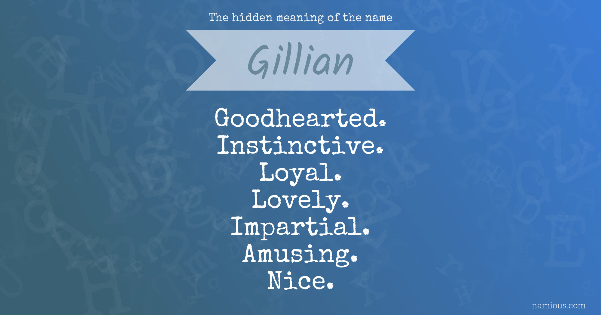 The hidden meaning of the name Gillian