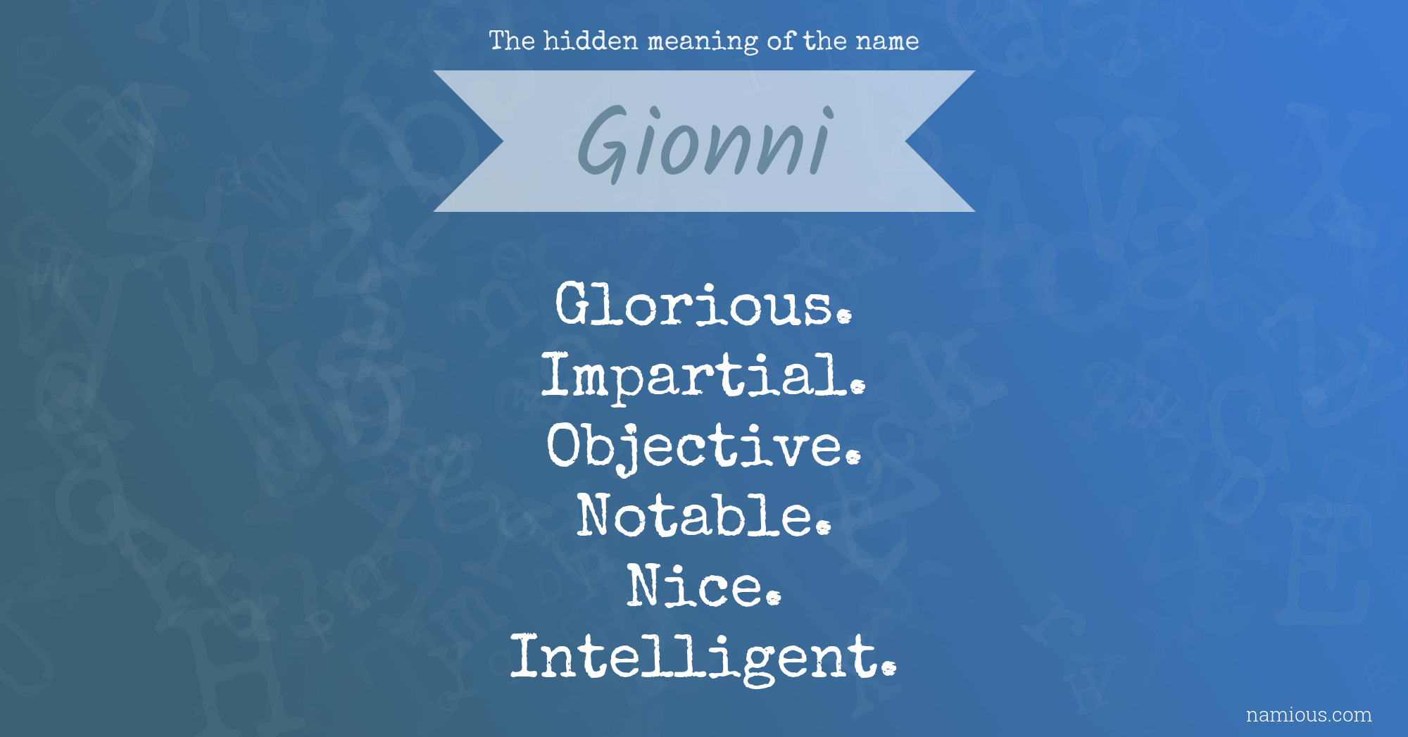 The hidden meaning of the name Gionni