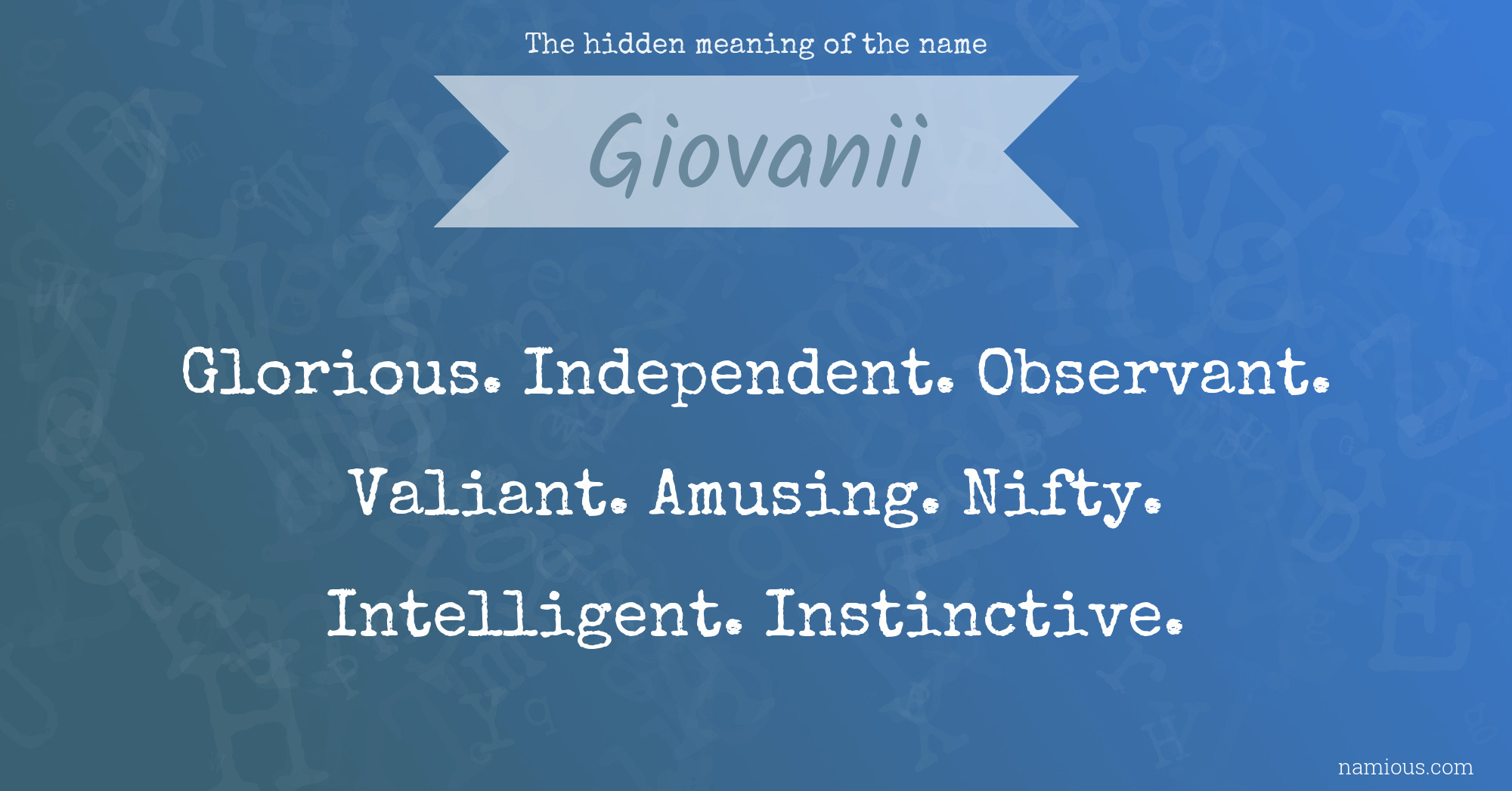 The hidden meaning of the name Giovanii